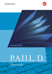 P.A.U.L. D. - Persönliches Arbeits- und Lesebuch Deutsch - Allgemeine Ausgabe für die Oberstufe - Cover