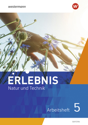 Erlebnis Natur und Technik - Ausgabe 2024 für Mittelschulen in Bayern