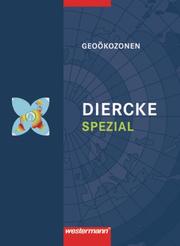 Diercke Spezial - Ausgabe 2009 für die Sekundarstufe II