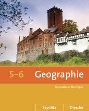 Seydlitz/Diercke Geographie - Ausgabe 2012 für die Sekundarstufe I in Thüringen