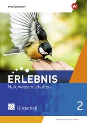 Erlebnis Naturwissenschaften - Ausgabe 2021 für Nordrhein-Westfalen
