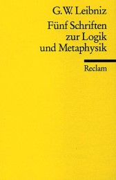 Fünf Schriften zur Logik und Metaphysik