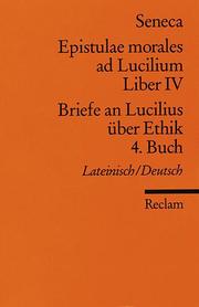 Epistulae morales ad Lucilium IV/Briefe an Lucilius über Ethik 4