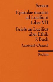 Epistulae morales ad Lucilium VII/Briefe an Lucilius über Ethik 7