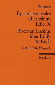 Epistulae morales ad Lucilium X/Briefe an Lucilius über Ethik 10