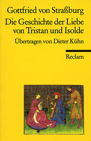 Die Geschichte der Liebe von Tristan und Isolde