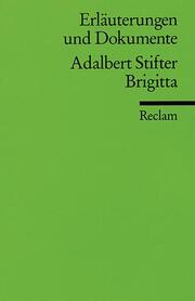 Adalbert Stifter, Brigitta
