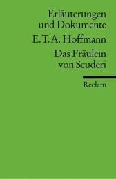 E T A Hoffmann, Das Fräulein von Scuderi