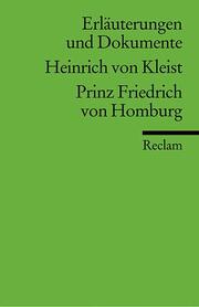 Heinrich von Kleist: Prinz Friedrich von Homburg