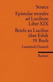 Epistulae morales ad Lucilium XIX/Briefe an Lucilius über Ethik 19