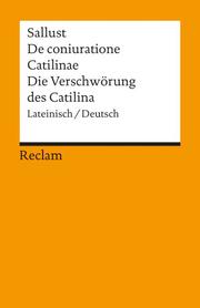 De Coniuratione Catilinae/Die Verschwörung des Catilina