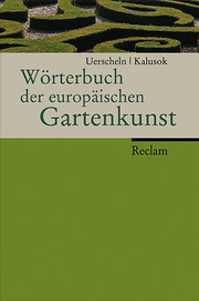 Wörterbuch der europäischen Gartenkunst