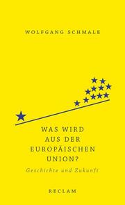 Was wird aus der Europäischen Union? - Cover