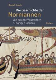 Die Geschichte der Normannen