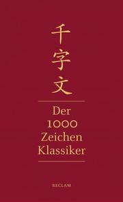 Qianziwen - Der 1000-Zeichen-Klassiker - Cover