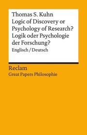 Logic of Discovery or Psychology of Research? / Logik oder Psychologie der Forschung? - Cover