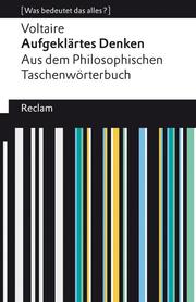 Aufgeklärtes Denken. Aus dem Philosophischen Taschenwörterbuch - Cover
