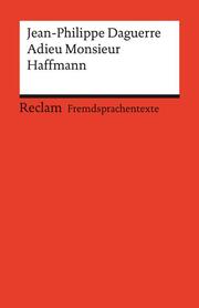 Adieu Monsieur Haffmann.