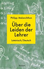 De miseriis paedagogorum / Über die Leiden der Lehrer - Cover