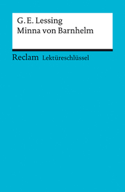 Lektüreschlüssel zu Gotthold Ephraim Lessing: Minna von Barnhelm - Cover