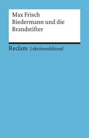 Max Frisch: Biedermann und die Brandstifter - Cover