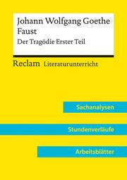 Johann Wolfgang Goethe: Faust. Der Tragödie Erster Teil (Lehrerband) - Mit Downloadpaket (Unterrichtsmaterialien)