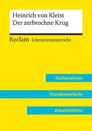 Heinrich von Kleist: Der zerbrochne Krug (Lehrerband) - Mit Downloadpaket (Unterrichtsmaterialien) - Cover