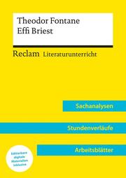 Theodor Fontane: Effi Briest (Lehrerband) - Mit Downloadpaket (Unterrichtsmaterialien)