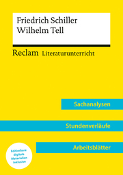 Friedrich Schiller: Wilhelm Tell (Lehrerband) - Mit Downloadpaket (Unterrichtsmaterialien) - Cover