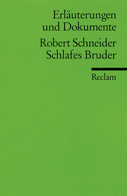 Robert Schneider, Schlafes Bruder