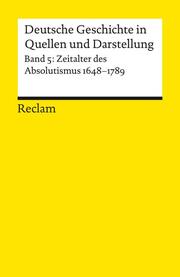 Deutsche Geschichte in Quellen und Darstellung 5 - Cover