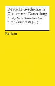 Deutsche Geschichte in Quellen und Darstellung 7 - Cover