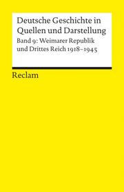 Deutsche Geschichte in Quellen und Darstellung 9 - Cover