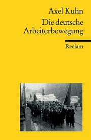 Die deutsche Arbeiterbewegung - Cover