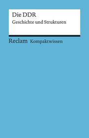 Kompaktwissen Geschichte. Die DDR. - Cover