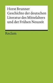 Geschichte der deutschen Literatur des Mittelalters und der Frühen Neuzeit im Überblick - Cover