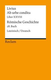 Ab urbe condita. Liber XXVIII / Römische Geschichte. Buch 28
