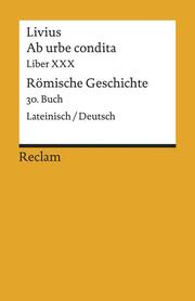 Ab urbe condita. Liber XXX/Römische Geschichte. 30. Buch - Cover