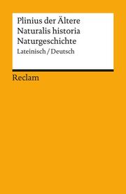 Naturalis historia/Naturgeschichte