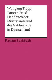 Handbuch der Münzkunde und des Geldwesens in Deutschland