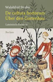 De cultura hortorum/Über den Gartenbau