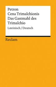 Cena Trimalchionis / Das Gastmahl des Trimalchio. - Cover