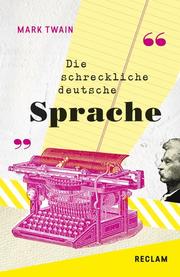 Die schreckliche deutsche Sprache/The Awful German Language - Cover