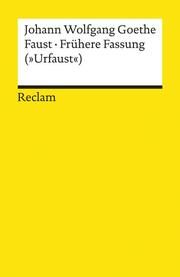 Faust - Frühere Fassung ('Urfaust')