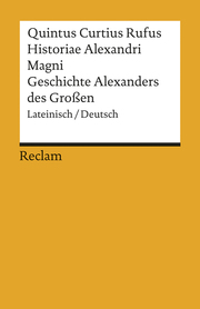 Historiae Alexandri Magni/Geschichte Alexanders des Grossen