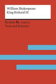 King Richard III. Fremdsprachentexte Reclam XL - Text und Kontext. Niveau C1 (GER). (=rub 19961). - Cover