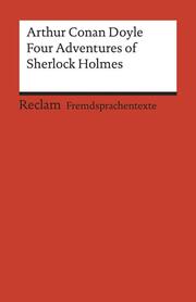 Four Adventures of Sherlock Holmes: 'A Scandal in Bohemia','The Speckled Band','The Final Problem' and 'The Adventure of the Empty House' - Cover