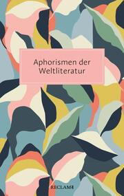 Aphorismen der Weltliteratur - Cover