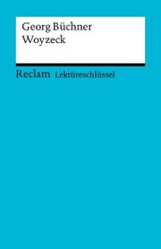 Lektüreschlüssel. Georg Büchner: Woyzeck - Cover