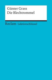Lektüreschlüssel. Günter Grass: Die Blechtrommel - Cover